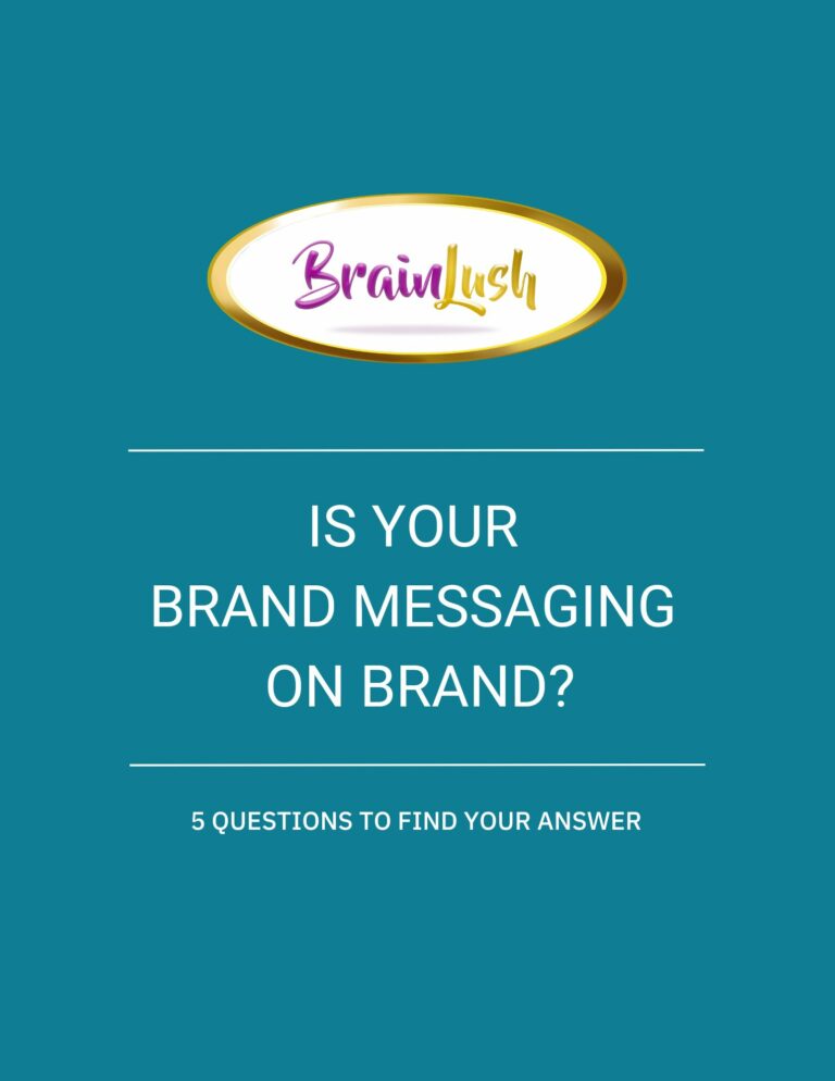 Brainlush-Is Your brand messaging on brand-PDF-cover